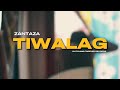 ZANTAZA - TIWALAG (OFFICIAL MUSIC VIDEO)