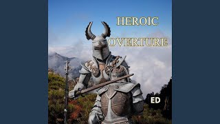 HEROIC OVERTURE