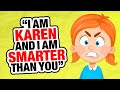r/EntitledParents | Karen is smarter than you...