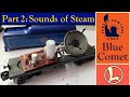 Lionel Blue Comet Repair (Part 2/2)