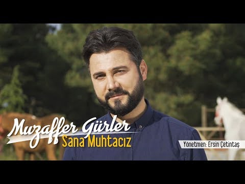 Muzaffer Gürler  Sana Muhtacız (Official Video)