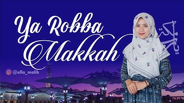 YA ROBBA MAKKAH Cover Ella Malik