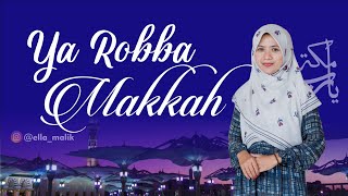 YA ROBBA MAKKAH Cover Ella Malik