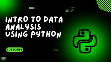 Introduction to Data Analysis using Python Programming - An Intro