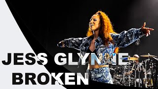 Jess Glynne | Broken (LIVE)