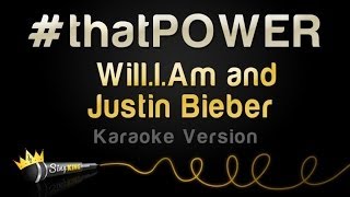 Will.I.Am and Justin Bieber - #thatPOWER (Karaoke Version)