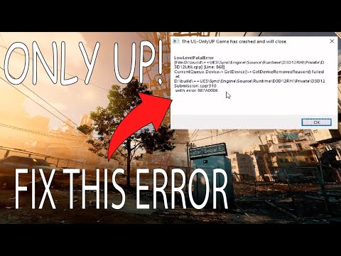 Only Up! Fatal Error Crash And Black Screen Fix