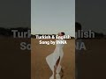 Turkish song by Inna and Reynmen