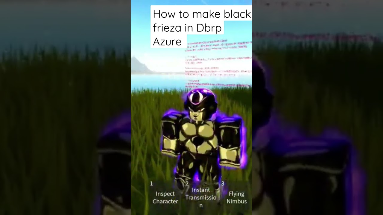 How to make black FRIEZA in dbrp azure 