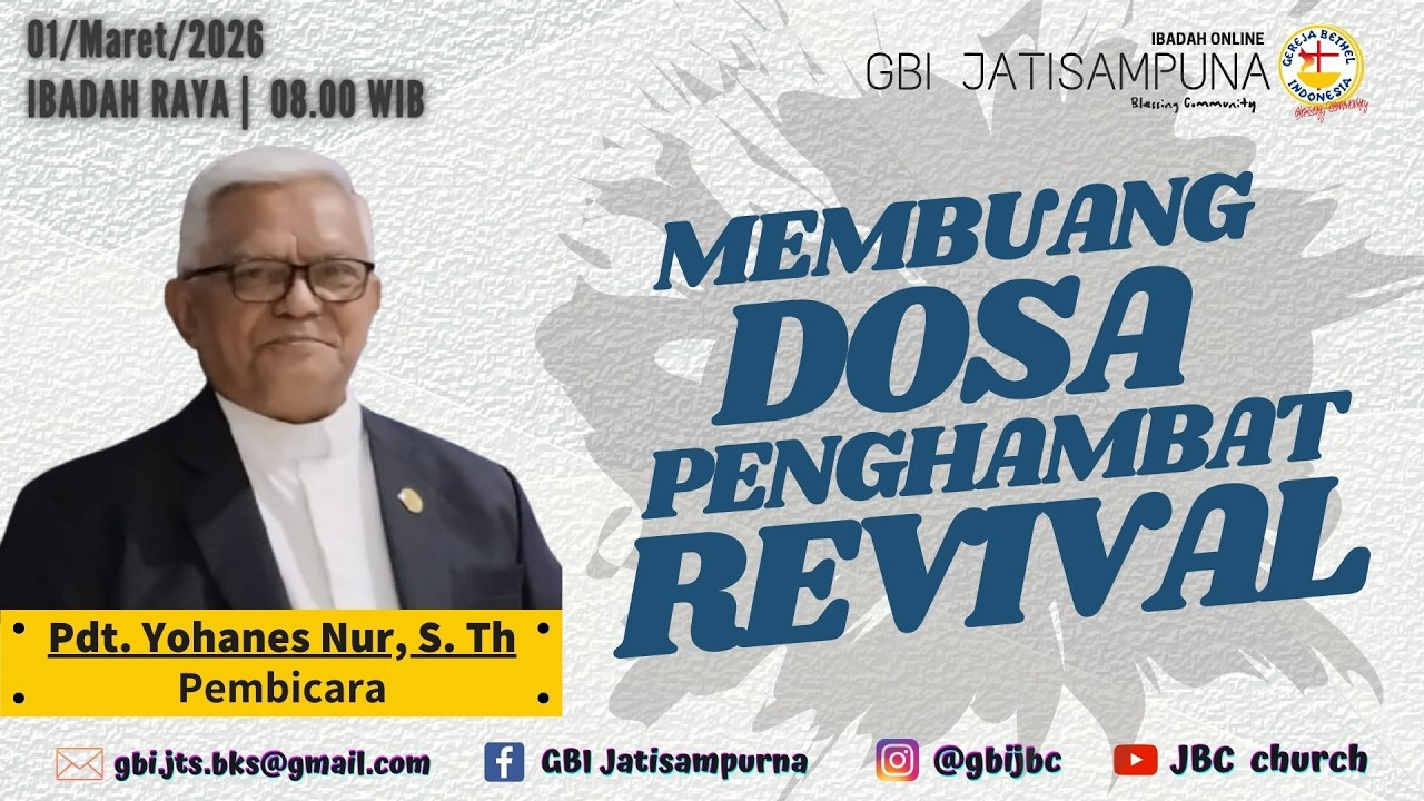 GBI JBC // IBADAH RAYA ONLINE // 1 MARET 2026 // PDT. YOHANES NUR