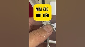 Mài kéo cắt tóc đắt tiền có được không | #maikeocattoc #maitongdo #maikeo