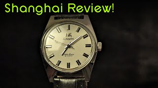 Do You Want This Watch  Shanghai Watch Review