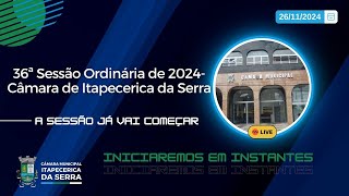 36ª Sessão Ordinária de 2024- Câmara de Itapecerica da Serra