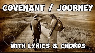 Covenant / Journey - Guitar Cover with Lyrics & Chords