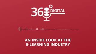 #4: An Inside Look at the E-Learning Industry