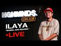 Ilaya  bawal ang mahina hghmnds on air live