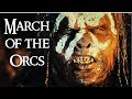 March of the Orcs Theme Suite: Lord of The Rings: Howard Shore