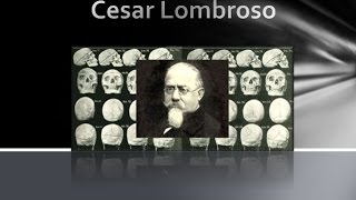 Lombroso y su teoría - "La cara del asesino".