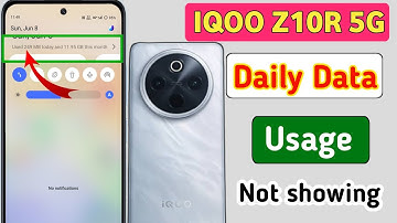 Iqoo z10r 5g mobile daily data usage not showing | Iqoo z10r 5g mobile daily data used not showing 