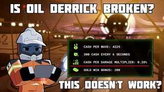 TDX | Oil Derrick Might Actually be BUGGED
Oil Derrick | Bad? or Bugged? TDX | Oil Derrick Might Actually be BUGGED