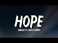 Twista - Hope (Lyrics) ft. Faith Evans (Tiktok Song) Though I'm hopeful, yes I am, hopeful for today