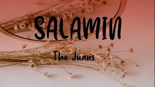 Salamin | The Juans (Lyrics)