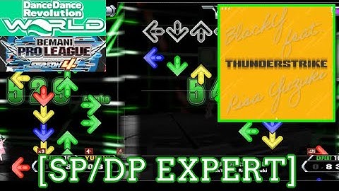 【DDR GP(WORLD)】 THUNDERSTRIKE / BlackY feat. Risa Yuzuki [SP/DP EXPERT] 譜面確認 Play