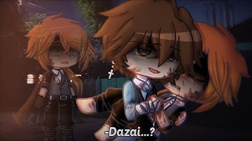 -Everything will be fine.. || GC bsd || Soukoku || Angst (dead Chuuya)