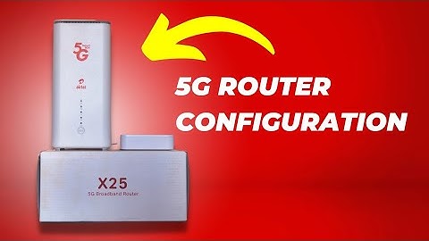 Setting up Airtel 5G smartbox Router