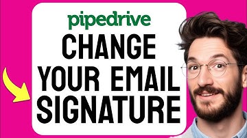 How to CHANGE Your Email Signature in Pipedrive (Step by Step) 2025