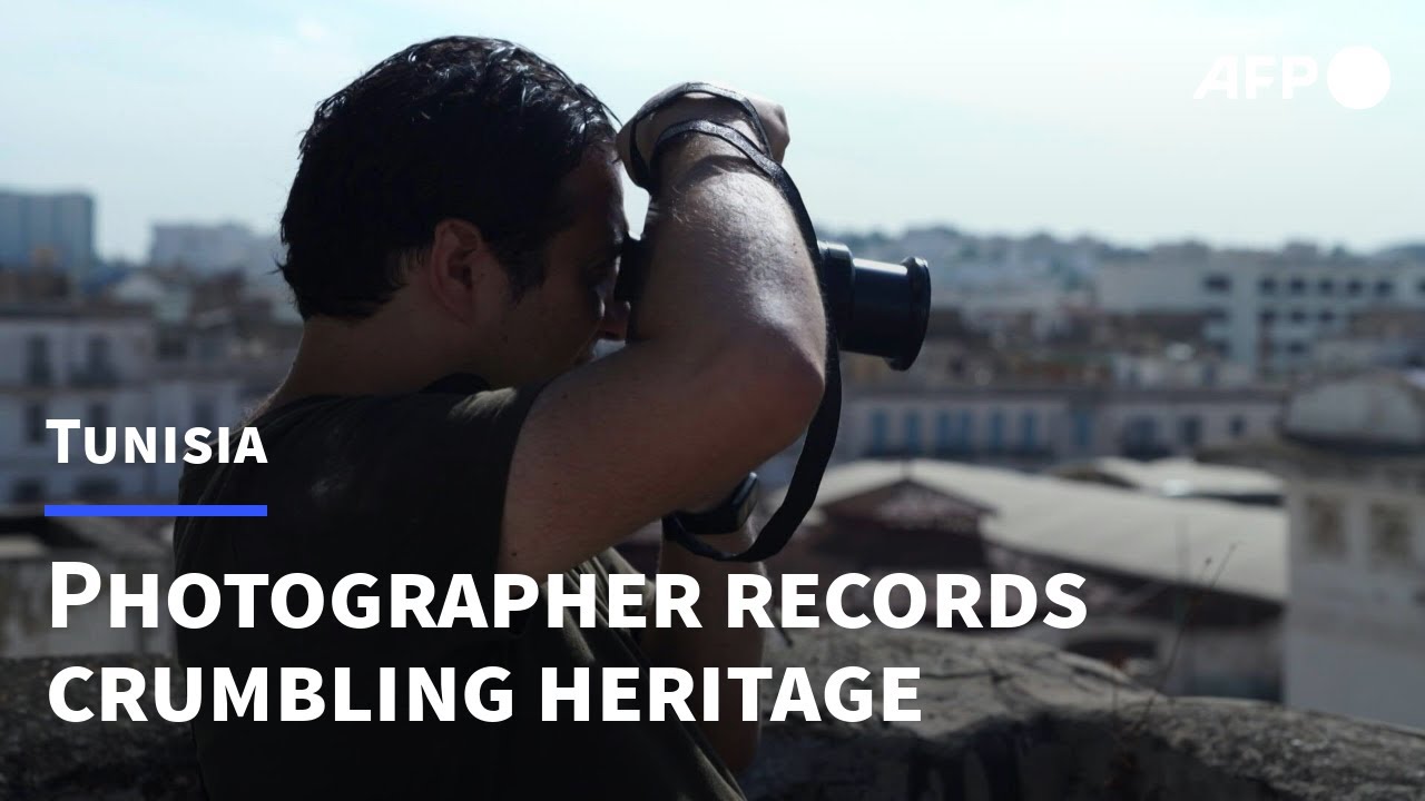Young Tunisian records capital's crumbling heritage in pictures | AFP