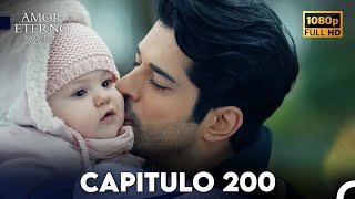 Amor Eterno Capítulo 200 (Doblado en Espanol)