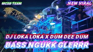 DJ MARGOY KARNAVAL 2023‼️LOKA LOKA X DUM DEE DUM BASS NGUK || MCSB TEAM •  VIRAL FYP TIKTOK 🎧 🎧