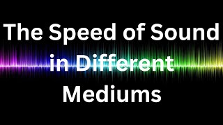 The Speed of Sound in Different Mediums🤷‍♀️ screenshot 3