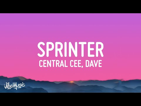 Central Cee & Dave - Sprinter (Lyrics)