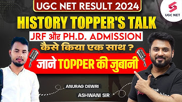JRF Topper Interview With Anurag Dewri🔥 | UGC NET History Topper Interview | By Ashwani Sir