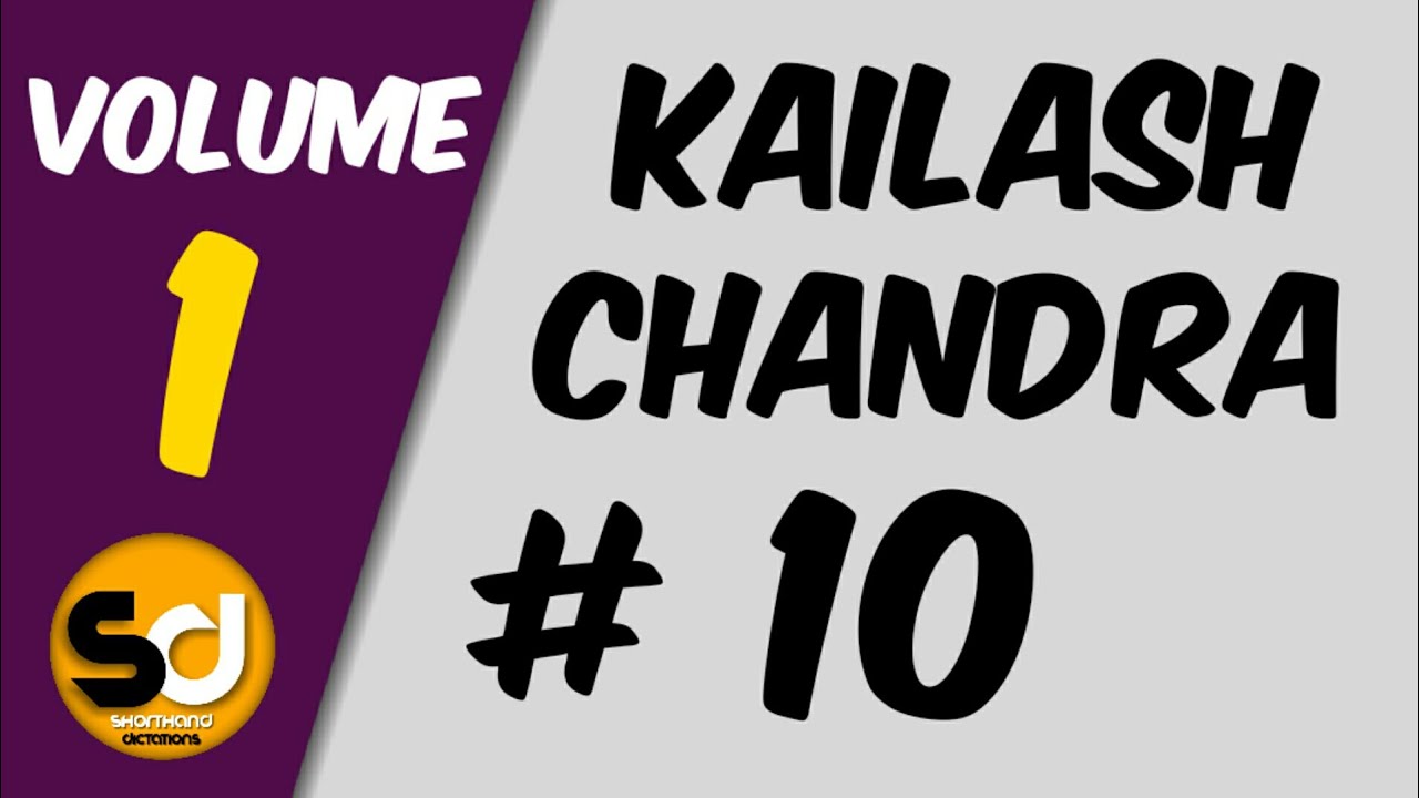 # 10 | 100 wpm | Kailash Chandra | Volume 1