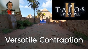 The Talos Principle 2 - Versatile Contraption