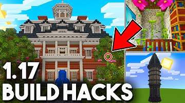 MINECRAFT 1.17 BUILD HACKS FOR THE CAVES & CLIFFS UPDATE!!! (Snapshot 21w07a)