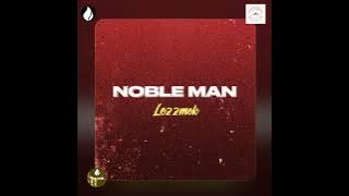 Noble Man - Lezzmok