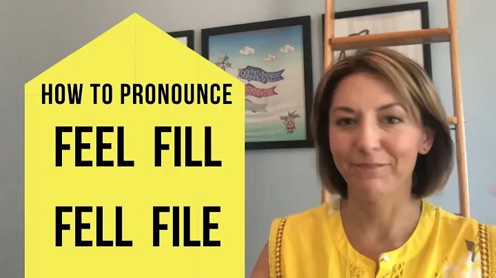 Learn to Pronounce FILL, FELL, FILE, FEEL - American English Pronunciation Lesson #learnenglish