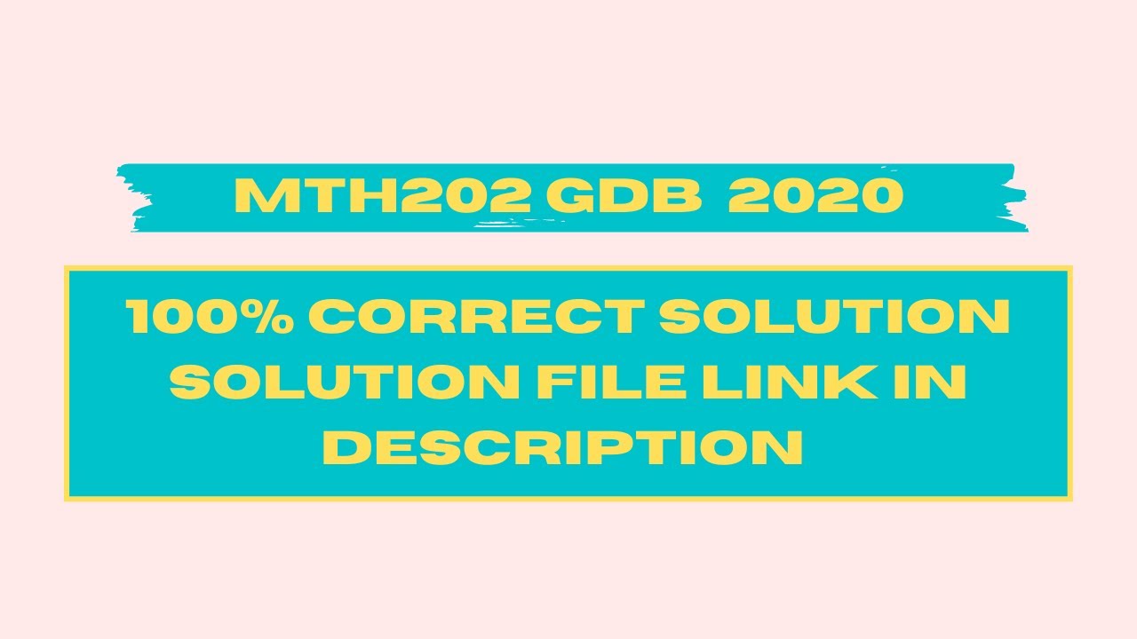 MTH202 GDB NO.1 SOLUTION || Mth201 gdb Solution Spring ...