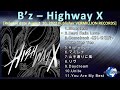 B’z – Highway X [2022] (snippet of songs)