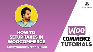 How to set up Taxes in Woocommerce (हिंदी)