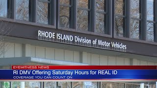 RI DMV has Saturday hours for REAL ID