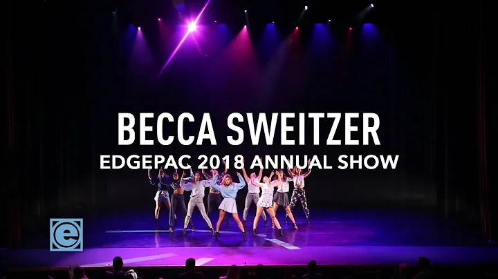 EDGEPAC 2018 Show - Becca Sweitzer