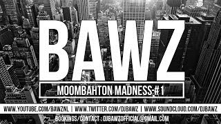 Download Lagu Moombahton Mixtape Madness #1 - Mixed by DJ Bawz MP3