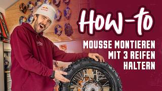 Mani Lettenbichler: How-to Mousse mit 3 Reifenhaltern montieren - für Erzberg, Hard- und SuperEnduro