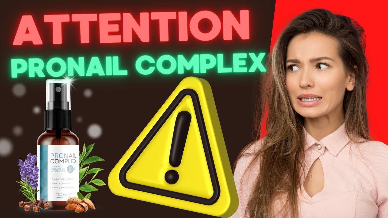 PRONAIL COMPLEX REVIEWS ⚠️❌ ATTENTION ⚠️❌ PRONAIL COMPLEX – PRONAIL COMPLEX SPRAY