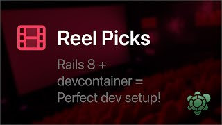 Reel Picks | How to Set Up a New Rails 8 App in a Devcontainer Net Worth